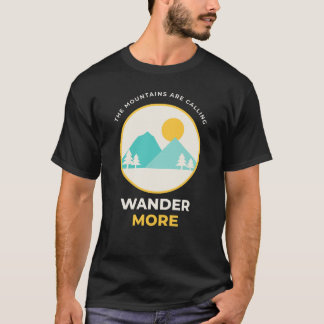 Camiseta As Montanhas Estão Chamando Vague Mais Acampamento