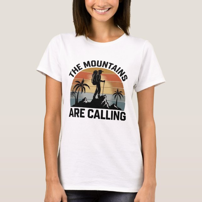 Camiseta As Montanhas Estão Ligando (Frente)