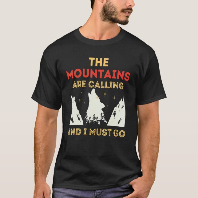 Camiseta As Montanhas Estão Ligando E Eu Preciso Ir 1 (Frente)
