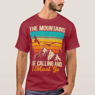 Camiseta As Montanhas Estão Ligando E Eu Tenho Que Ir Cami
