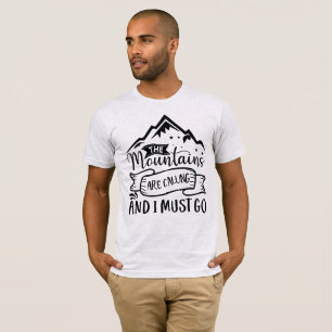 Camiseta As Montanhas Estão Ligando E Eu Tenho Que Ir Camis