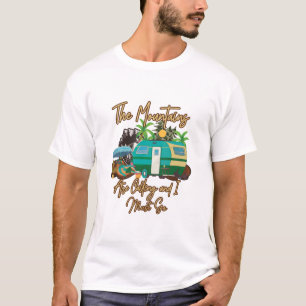 Camiseta As Montanhas Estão Ligando Para Eu Ir