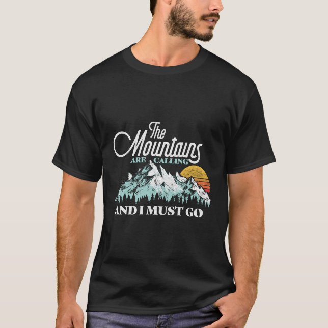 Camiseta As Montanhas Estão Ligando Para Eu Ir (Frente)