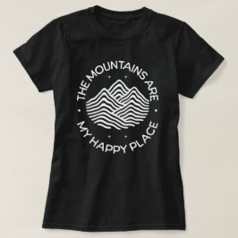 Camiseta As Montanhas são o Meu Lugar Feliz