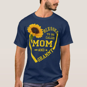 Camiseta As mulheres abençoadas são chamadas de mãe e mães