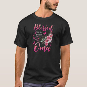 Camiseta As Mulheres Abençoadas São Chamadas De Oma Bonitas