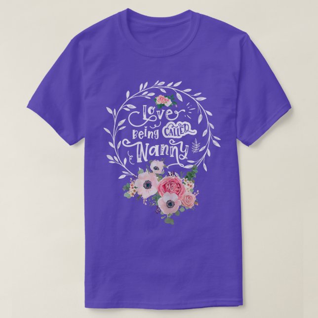 Camiseta As Mulheres Adoram Ser Chamadas De Nanny Mulheres  (Frente do Design)