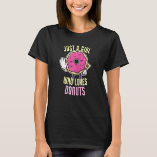 Camiseta As Mulheres Apenas Uma Menina Que Ama O Donut Da R