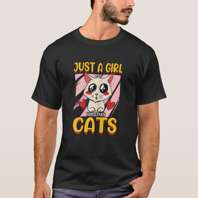 Camiseta As Mulheres Apenas Uma Menina Que Ama Os Gatos Que (Frente)