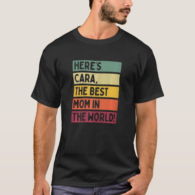 Camiseta As mulheres aqui são Cara, a melhor mãe do mundo (Frente)