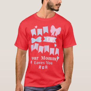 Camiseta As Mulheres Arcos Ou Arcos Amarrem Sua Mamãe Te Am