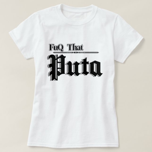 Camiseta As mulheres citam Fuq que Puta (Frente do Design)