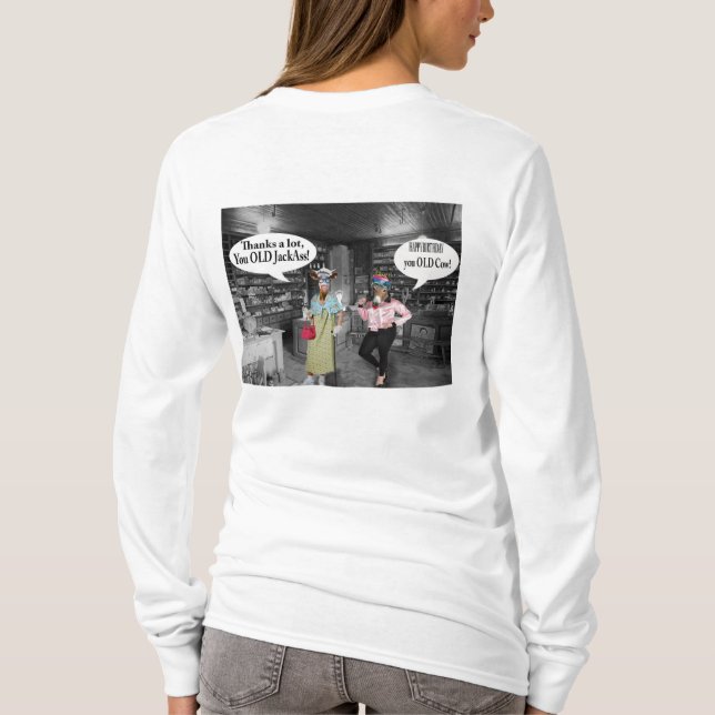 Camiseta As mulheres compram uma vadia. Feliz aniversário v (Verso)