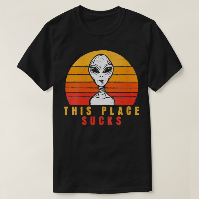 Camiseta As Mulheres Deste Lugar Cheira A Novidade Da Alien (Frente do Design)