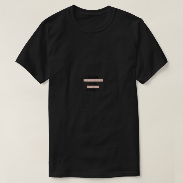 Camiseta As Mulheres Devem Ser Amadas Para Não Serem Compre (Frente do Design)
