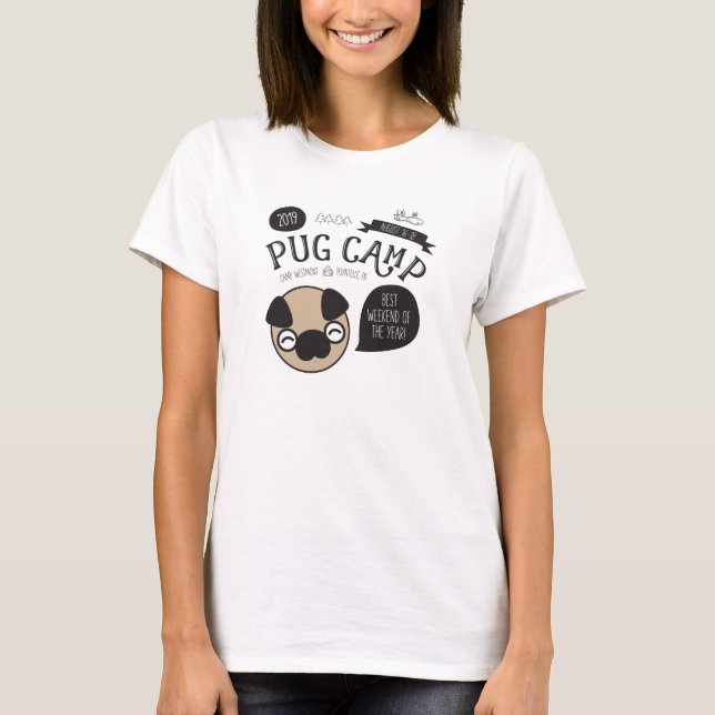 Camiseta As mulheres do acampamento 2019 do Pug Short o (Frente)