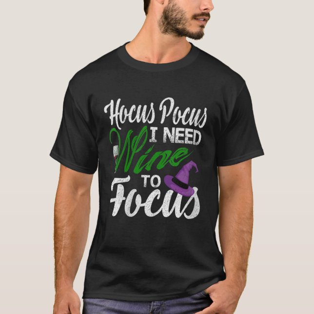Camiseta As Mulheres Enfocam O Poco Preciso De Vinho Para F (Frente)