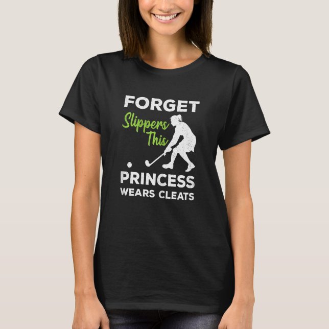 Camiseta As Mulheres Esquecem-Se De Sapatilhas Esta Princes (Frente)
