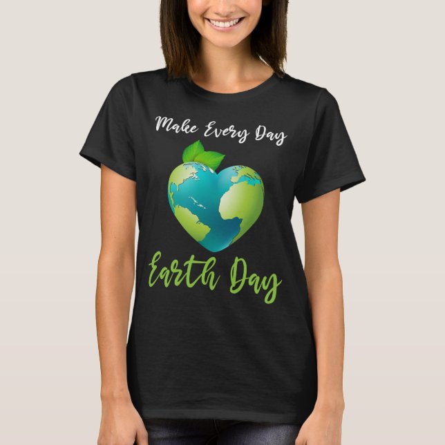 Camiseta As mulheres fazem ecologia todos os dias no dia da (Frente)
