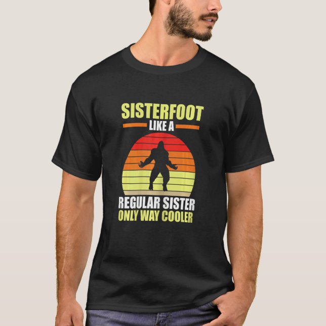 Camiseta As Mulheres Irmãs Como Uma Irmã Normal (Frente)