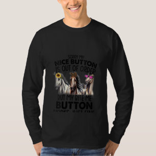 Camiseta As mulheres lamentam que meu botão legal esteja fo