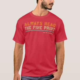 Camiseta As mulheres leem sempre um Impressão legal Estamos