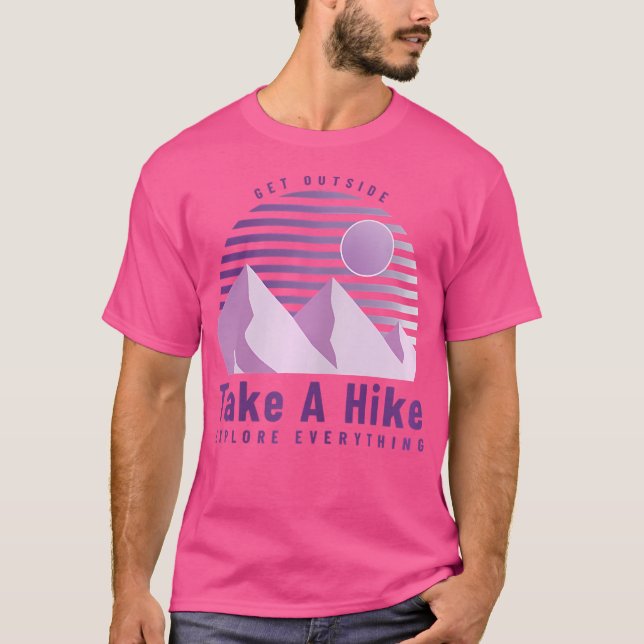 Camiseta As Mulheres Levam Montanhas Hike Para Acampar Lá F (Frente)