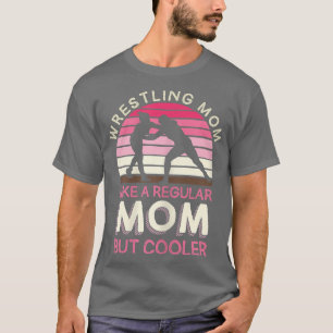 Camiseta As Mulheres Lutas A Mãe Como Uma Mãe Normal Mas Ma