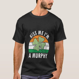 Camiseta As mulheres me beijam sou um Murphy Shirt Engraçad