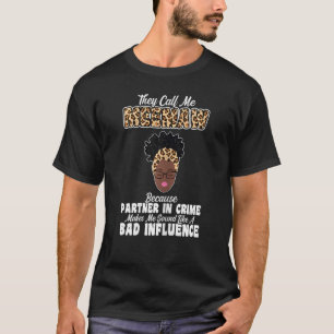 Camiseta As mulheres me chamam de relva porque a avó parcei