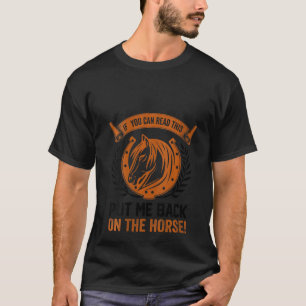 Camiseta As Mulheres Me Colocaram De Volta No Cavalo Do Cav