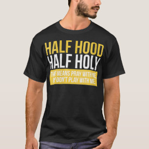 Camiseta As Mulheres Meia-Altura Meia-Sagrada Que Significa