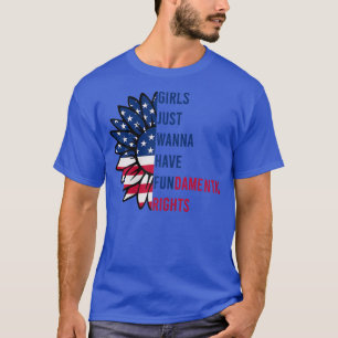 Camiseta As Mulheres Meninas Só Querem Ter Direitos Fundame