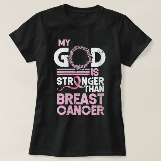 Camiseta As Mulheres Meu Deus É Mais Forte Que O Cancer Da  (Frente do Design)