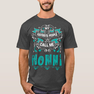 Camiseta As mulheres minhas Pessoas favoritas chamam-me de 