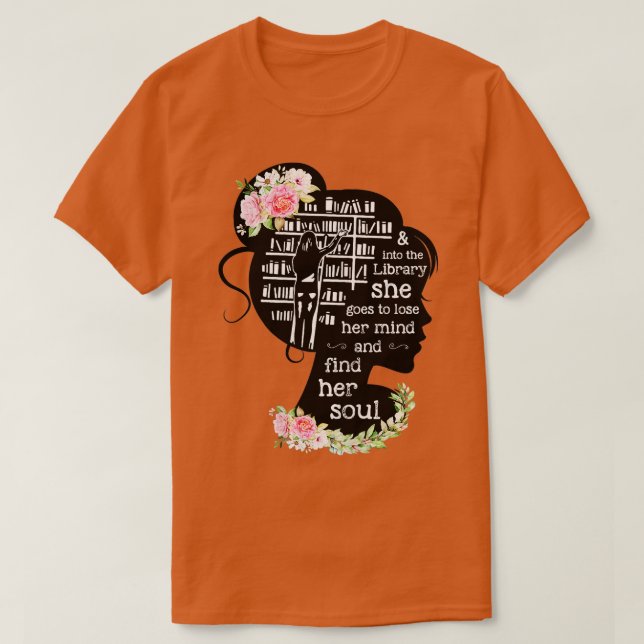Camiseta As Mulheres Na Biblioteca Que Ela Vai Perder A Sua (Frente do Design)
