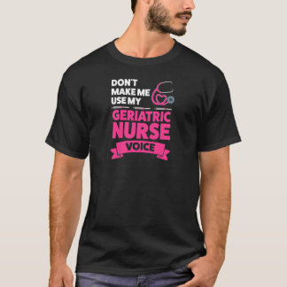 Camiseta As mulheres não me fazem usar a voz da enfermeira