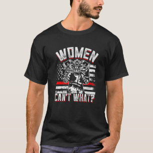 Camiseta As mulheres não podem o que bombeiros americanos e
