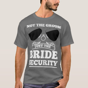 Camiseta As mulheres não são o noivo, apenas a noiva da seg