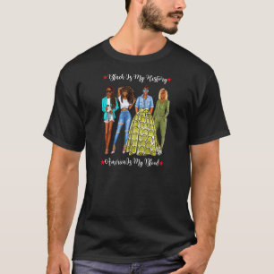 Camiseta As Mulheres Negras É Minha História Mês Inspiracio