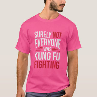 Camiseta As Mulheres Nem Todos Estavam A Lutar Contra Kung
