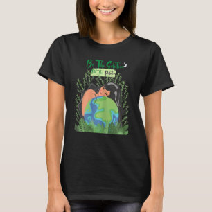 Camiseta As mulheres no Dia da Terra fazem parte da solução