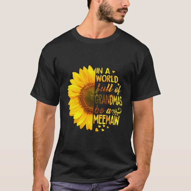 Camiseta As Mulheres Num Cheio Mundial De Avós Sejam Meemaw (Frente)