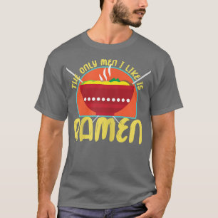 Camiseta As Mulheres Os Únicos Homens Que Eu Gosto São Rame