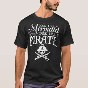 Camiseta As Mulheres Parecem Uma Sereia Bebendo Como Uma Di