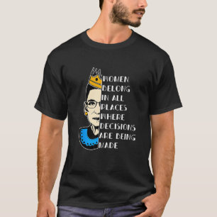 Camiseta As Mulheres Pertencem A Todos Os Lugares Onde As D