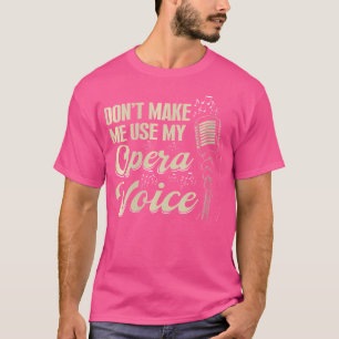 Camiseta As Mulheres Que Cantam A Ópera Vocalista Da Broadw