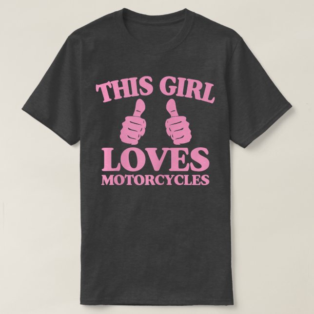 Camiseta As Mulheres Que Esta Menina Adora Motocicletas Eng (Frente do Design)