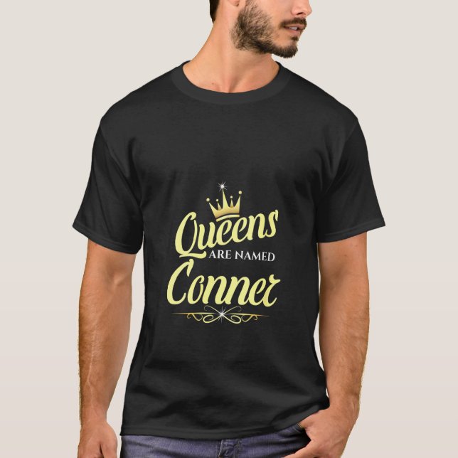 Camiseta As Mulheres Queens São Chamadas Conner 1 (Frente)