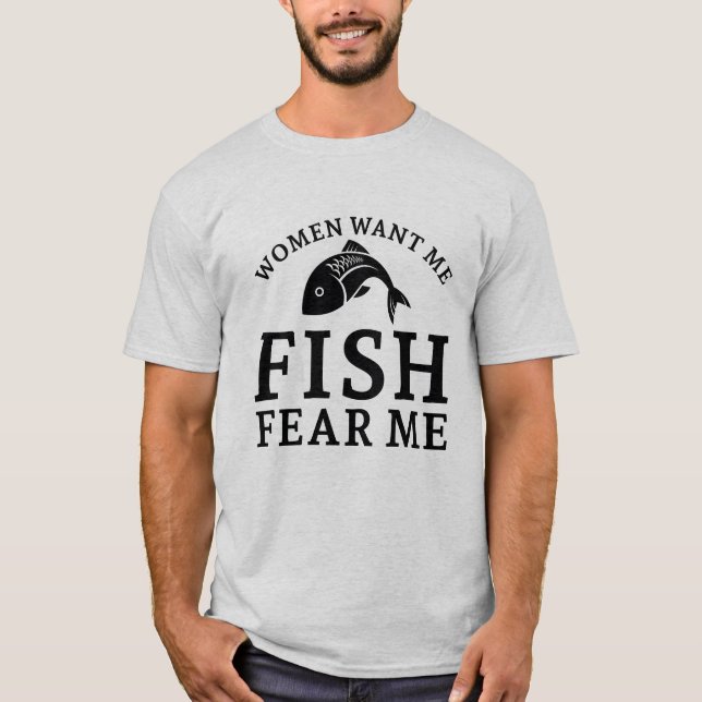 Camiseta As Mulheres Querem Que Eu Peixe Me Medo (Frente)